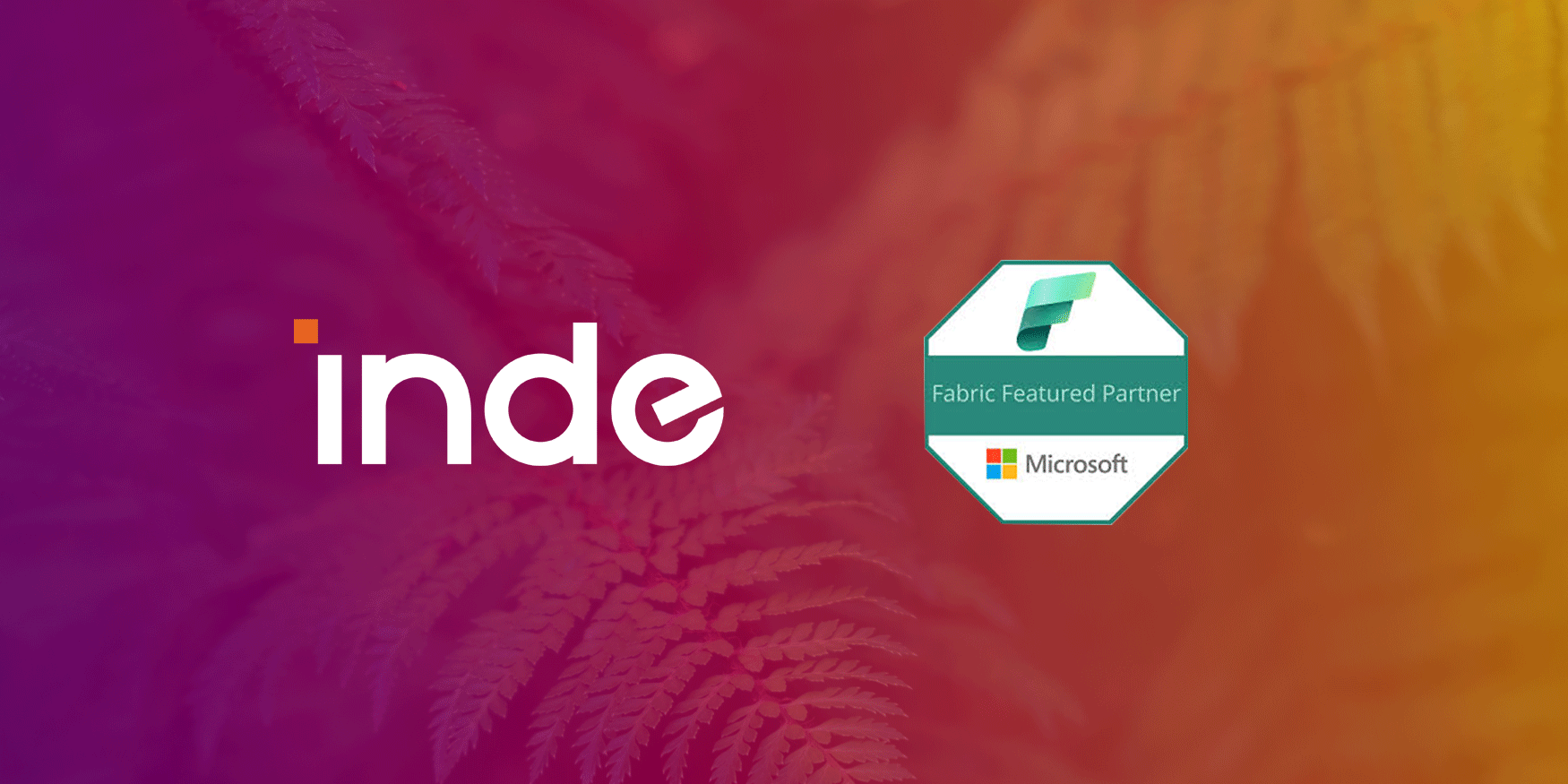 Inde Recognised as a Microsoft Fabric Featured Partner